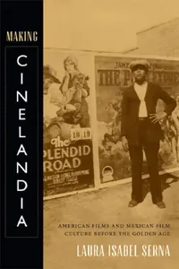 Buy Making Cinelandia (English, Laura Isabel Serna) — BookShops.in