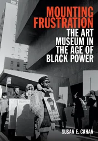 Buy Mounting Frustration (English, Susan E. Cahan) — BookShops.in