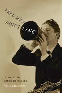 Buy Real Men Don't Sing (English, Allison McCracken) — BookShops.in