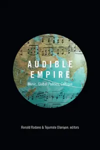Buy Audible Empire (English, Ronald Radano | Tejumola Olaniyan) — BookShops.in