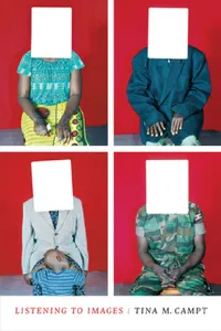 Buy Listening to Images | by Tina M. Campt | ‎ Duke University Press | ‎ English — BookShops.in