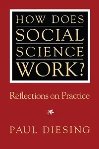 Buy How Does Social Science Work? (English, Paul Diesing) — BookShops.in