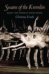 Buy Swans of the Kremlin (English, Christina Ezrahi) — BookShops.in