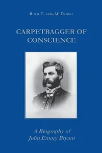 Buy Carpetbagger of Conscience (English, Ruth Currie) — BookShops.in