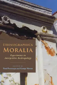 Buy Ethnographica Moralia (English, Neni Panourgiá | E. Marcus) — BookShops.in
