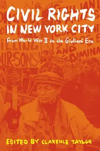 Buy Civil Rights in New York City (English, Clarence Taylor) — BookShops.in