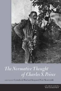 Buy The Normative Thought of Charles S. Peirce (English, Cornelis de Waal | Krysztof Piotr Skowroński) — BookShops.in