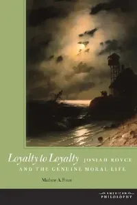 Buy Loyalty to Loyalty (English, Mathew A. Foust) — BookShops.in