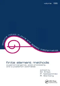Buy Finite Element Methods (English, Michel Krizek) — BookShops.in