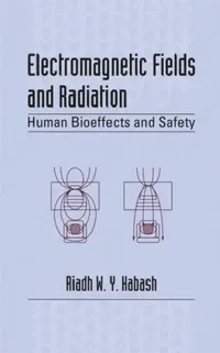 Buy Electromagnetic Fields and Radiation (English, Habash Riadh W.Y.) — BookShops.in