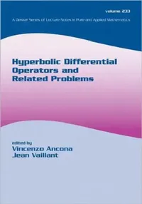 Buy Hyperbolic Differential Operators and Related Problems (English, Vincenzo Ancona | Jean Vaillant) — BookShops.in