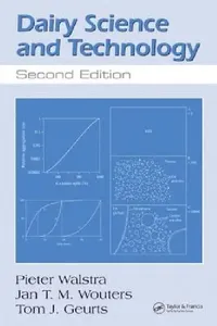 Buy Dairy Science and Technology (English, P. Walstra | Pieter Walstra | Jan T. M. Wouters) — BookShops.in