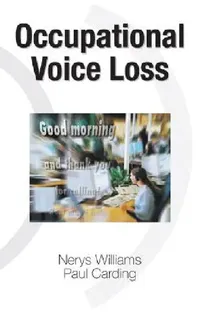 Buy Occupational Voice Loss (English, Nerys Williams | Paul Carding) — BookShops.in