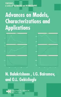 Buy Advances on Models, Characterizations and Applications (English, N. Balakrishnan | I. G. Bairamov | O. L. Gebizlioglu) — BookShops.in