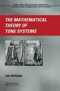 Buy The Mathematical Theory of Tone Systems (English, Jan Haluska) — BookShops.in