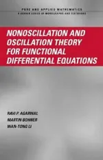 Nonoscillation And Oscillation: Theory for Functional Differential Equations | by Ravi P. Agarwal | Martin Bohner | Wan-Tong Li | ‎ CRC Pr I Llc | ‎ English | ‎ 1st Edition view 4