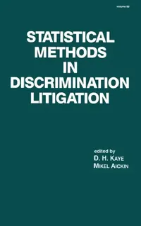Buy Statistical Methods in Discrimination Litigation (English, D. H. Kaye | Mickel Aickin) — BookShops.in