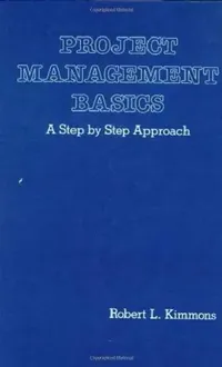 Buy Project Management Basics (English, Robert L. Kimmons) — BookShops.in