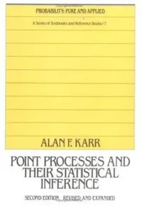 Buy Point Processes and Their Statistical Inference (English, Alan Karr) — BookShops.in