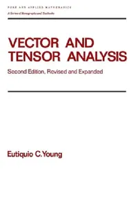 Buy Vector And Tensor Analysis (English, Eutiquio C. Young) — BookShops.in