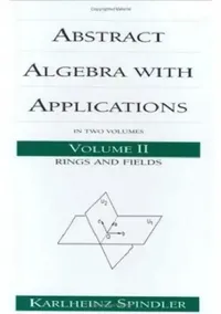 Buy Abstract Algebra with Applications (English, Karlheinz Spindler) — BookShops.in