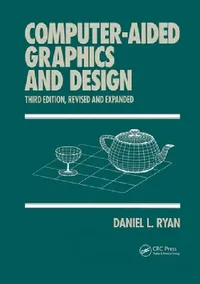 Buy Computer-Aided Graphics and Design (English, Daniel L. Ryan) — BookShops.in