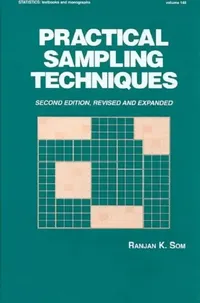 Buy Practical Sampling Techniques (English, Ranjan K. Som) — BookShops.in