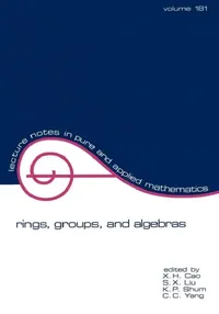 Buy Rings, Groups, and Algebras (English, X. H. Cao) — BookShops.in