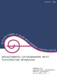 Buy Stochastic Processes and Functional Analysis (English, Jerome Goldstein | Neil Gretsky | John Uhl) — BookShops.in