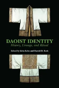 Buy Kohn: Daoist Identity: History Pa (English, Livia Kohn | Harold D. Roth) — BookShops.in