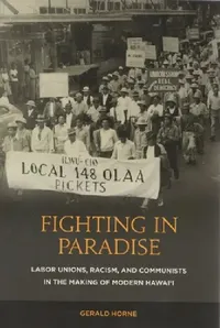 Buy Fighting in Paradise (English, Gerald Horne) — BookShops.in