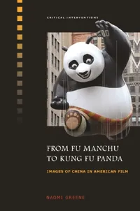Buy From Fu Manchu to Kung Fu (English, Naomi Greene | Sheldon Hsiao-Peng Lu) — BookShops.in