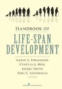 Buy Handbook of Life-Span Development (English, Karen L. Fingerman | Cynthia Berg | Jacqui Smith) — BookShops.in