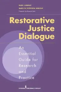 Buy Restorative Justice Dialogue (English, Mark Umbreit | Marilyn Peterson Armour) — BookShops.in