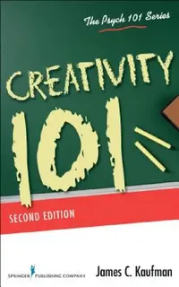 Buy Creativity 101 (English, James C. Kaufman) — BookShops.in