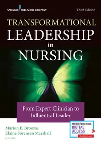 Buy Transformational Leadership in Nursing (English, Marion E. Broome | Elaine Sorensen Marshall) — BookShops.in
