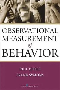 Buy Observational Measurement of Behavior (English, Paul Yoder | Frank Symons) — BookShops.in