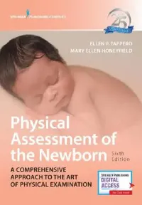 Buy Physical Assessment of the Newborn (English, Ellen P. Tappero | Mary Ellen Honeyfield) — BookShops.in