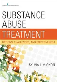 Buy Substance Abuse Treatment (English, Sylvia I. Msw Mignon) — BookShops.in