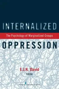 Buy Internalized Oppression (English, E. J. R. David) — BookShops.in
