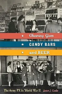 Buy Chewing Gum, Candy Bars, and Beer (English, James J. Cooke) — BookShops.in