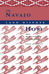 Buy The Navajo-Hopi Land Dispute | by David M. Brugge | University of New Mexico Press | by David M. Brugge | University of New Mexico Press | by David M. Brugge | University of New Mexico Press | by David M. Brugge | University of New Mexico Press | by David M. Brugge | University of New Mexico Press | by David M. Brugge | University of New Mexico Press — BookShops.in