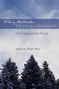 Buy D'Arcy McNickle's the Hungry Generations | by Birgit Hans | Unm Press | by Birgit Hans | Unm Press | by Birgit Hans | Unm Press | by Birgit Hans | Unm Press | by Birgit Hans | Unm Press | by Birgit Hans | Unm Press | by Birgit Hans | Unm Press | by Birgit Hans | Unm Press | by Birgit Hans | Unm Press — BookShops.in