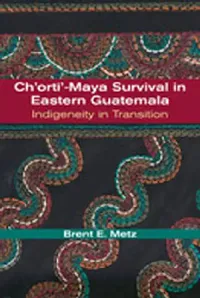 Buy Ch'orti'-Maya Survival in Eastern Guatemala | by Brent E. Metz | University of New Mexico Press | by Brent E. Metz | University of New Mexico Press | by Brent E. Metz | University of New Mexico Press | by Brent E. Metz | University of New Mexico Press | by Brent E. Metz | University of New Mexico Press | by Brent E. Metz | University of New Mexico Press — BookShops.in