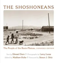 Buy The Shoshoneans (English, Edward Dorn | Leroy Lucas | Matthew Hofer) — BookShops.in
