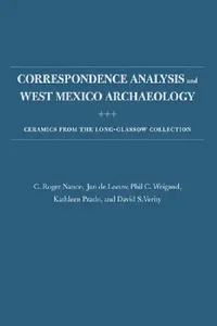 Buy Correspondence Analysis and West Mexico Archaeology (English, C. Roger Nance | Jan de Leeuw | Phil C. Weigand) — BookShops.in