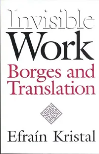 Buy Invisible Work | by Efrain Kristal | Vanderbilt University Press | by Efrain Kristal | Vanderbilt University Press | by Efrain Kristal | Vanderbilt University Press | by Efrain Kristal | Vanderbilt University Press | by Efrain Kristal | Vanderbilt University Press | by Efrain Kristal | Vanderbilt University Press | by Efrain Kristal | Vanderbilt University Press | by Efrain Kristal | Vanderbilt University Press | by Efrain Kristal | Vanderbilt University Press — BookShops.in