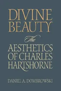 Buy Divine Beauty (English, Daniel a. Dombrowski) — BookShops.in