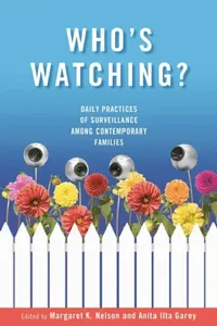 Buy Who's Watching? | by Margaret K. Nelson | Vanderbilt University Press | by Margaret K. Nelson | Vanderbilt University Press | by Margaret K. Nelson | Vanderbilt University Press | by Margaret K. Nelson | Vanderbilt University Press | by Margaret K. Nelson | Vanderbilt University Press | by Margaret K. Nelson | Vanderbilt University Press | by Margaret K. Nelson | Vanderbilt University Press | by Margaret K. Nelson | Vanderbilt University Press — BookShops.in