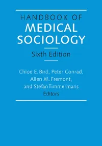 Buy Handbook of Medical Sociology, Sixth Edition (English, Chloe E. Bird) — BookShops.in